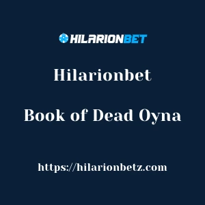 Hilarionbet Book of Dead Oyna