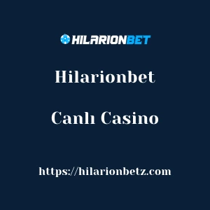 Hilarionbet Canlı Casino