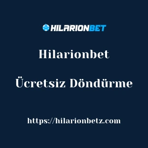 Hilarionbet Ücretsiz Döndürme