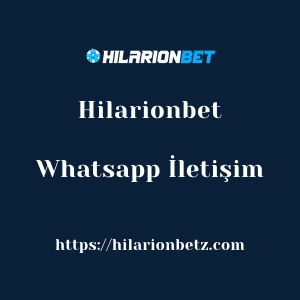 Hilarionbet Whatsapp İletişim